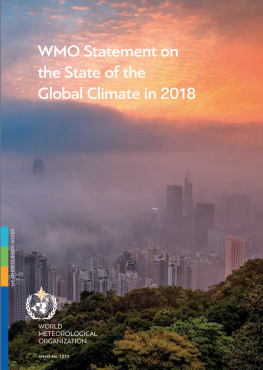 WMO Statement on the State of the Global Climate in 2018