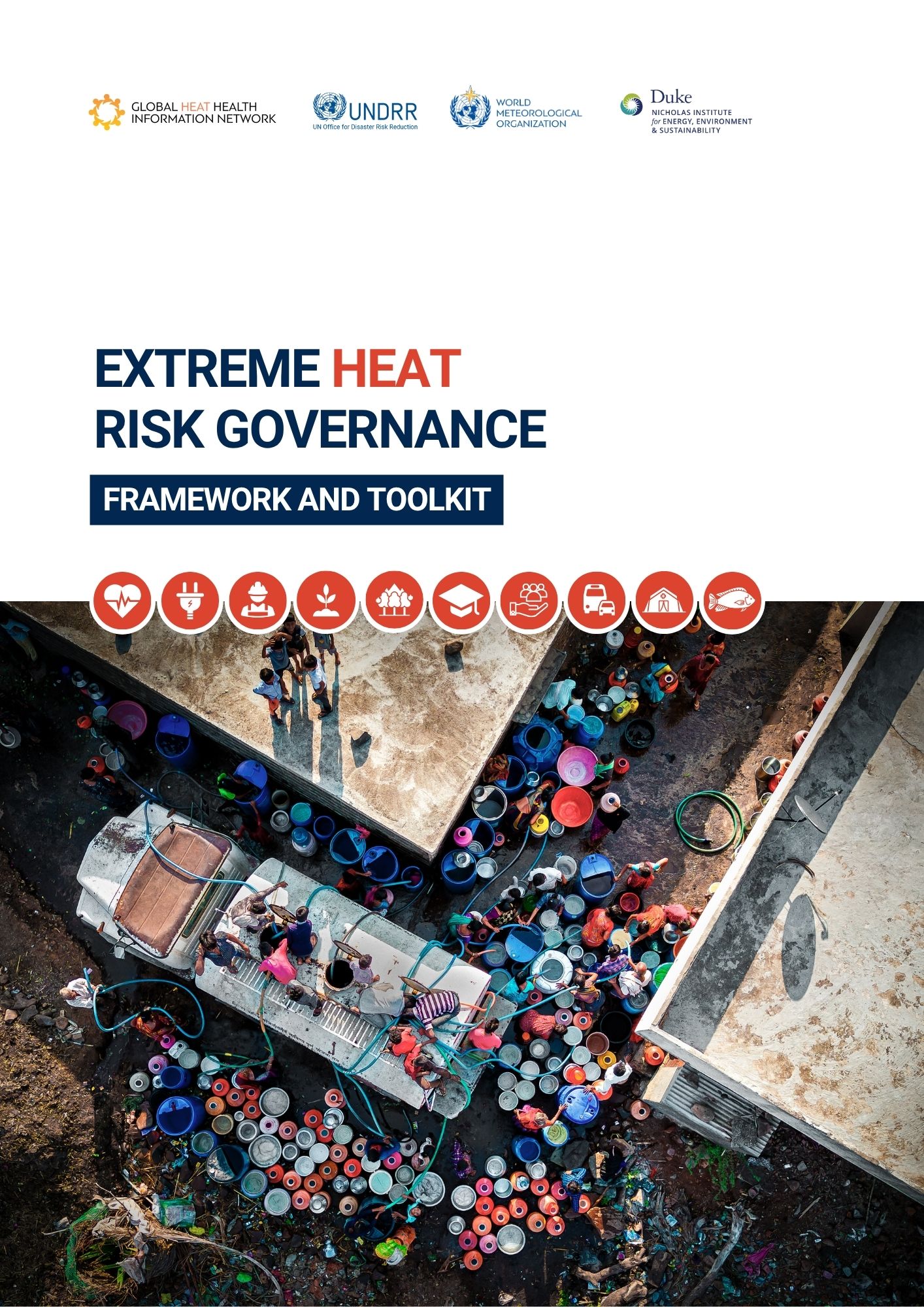 Extreme Heat Risk Governance Framework and Toolkit
