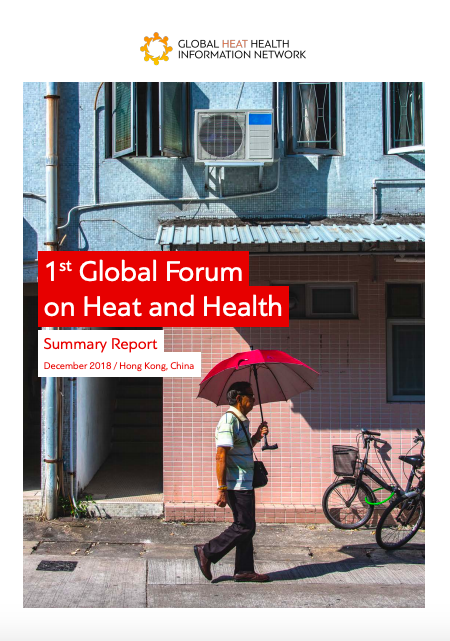1st Global Forum on Heat and Health Summary Report