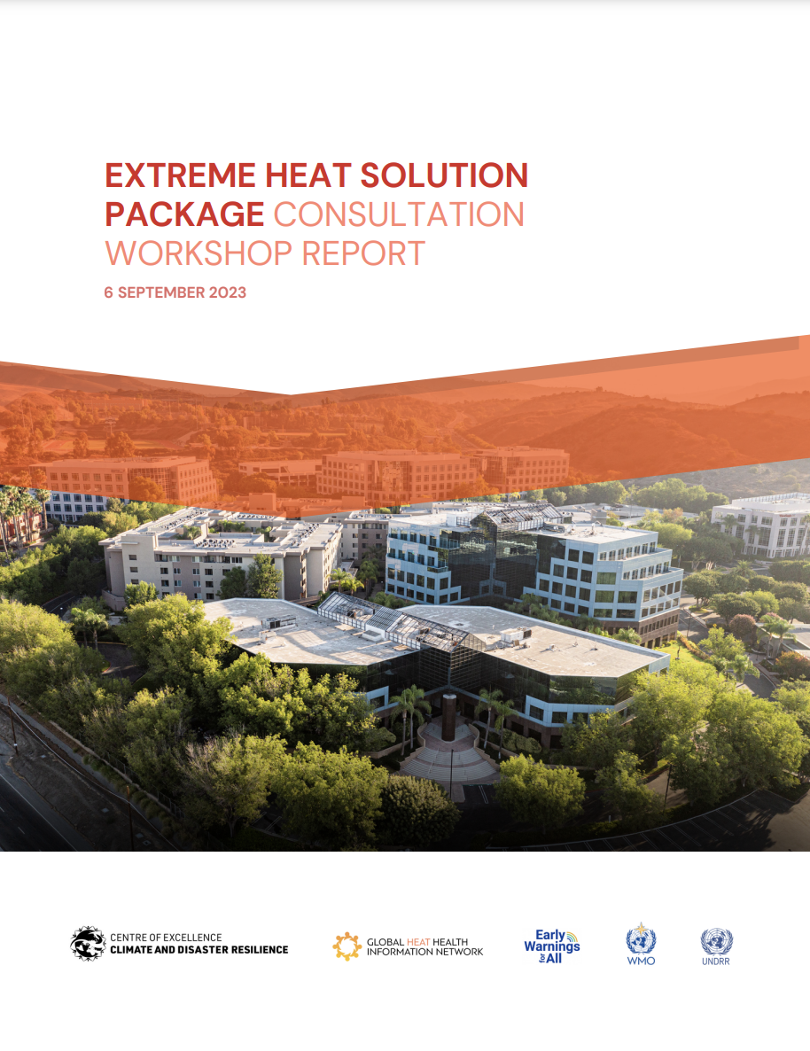 Extreme Heat Solution Package Consultation Workshop Report