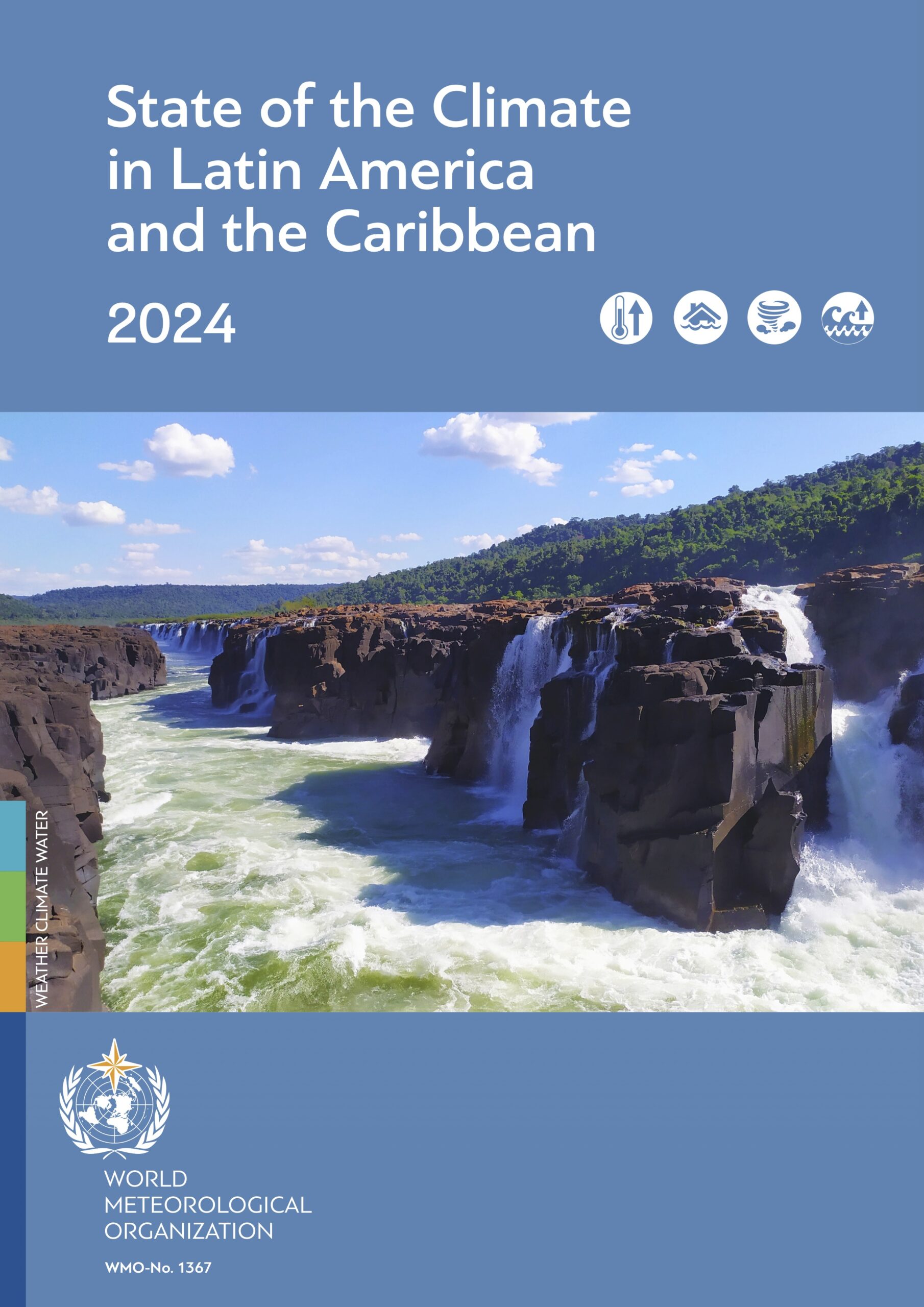 State of the Climate in Latin America and the Caribbean 2024