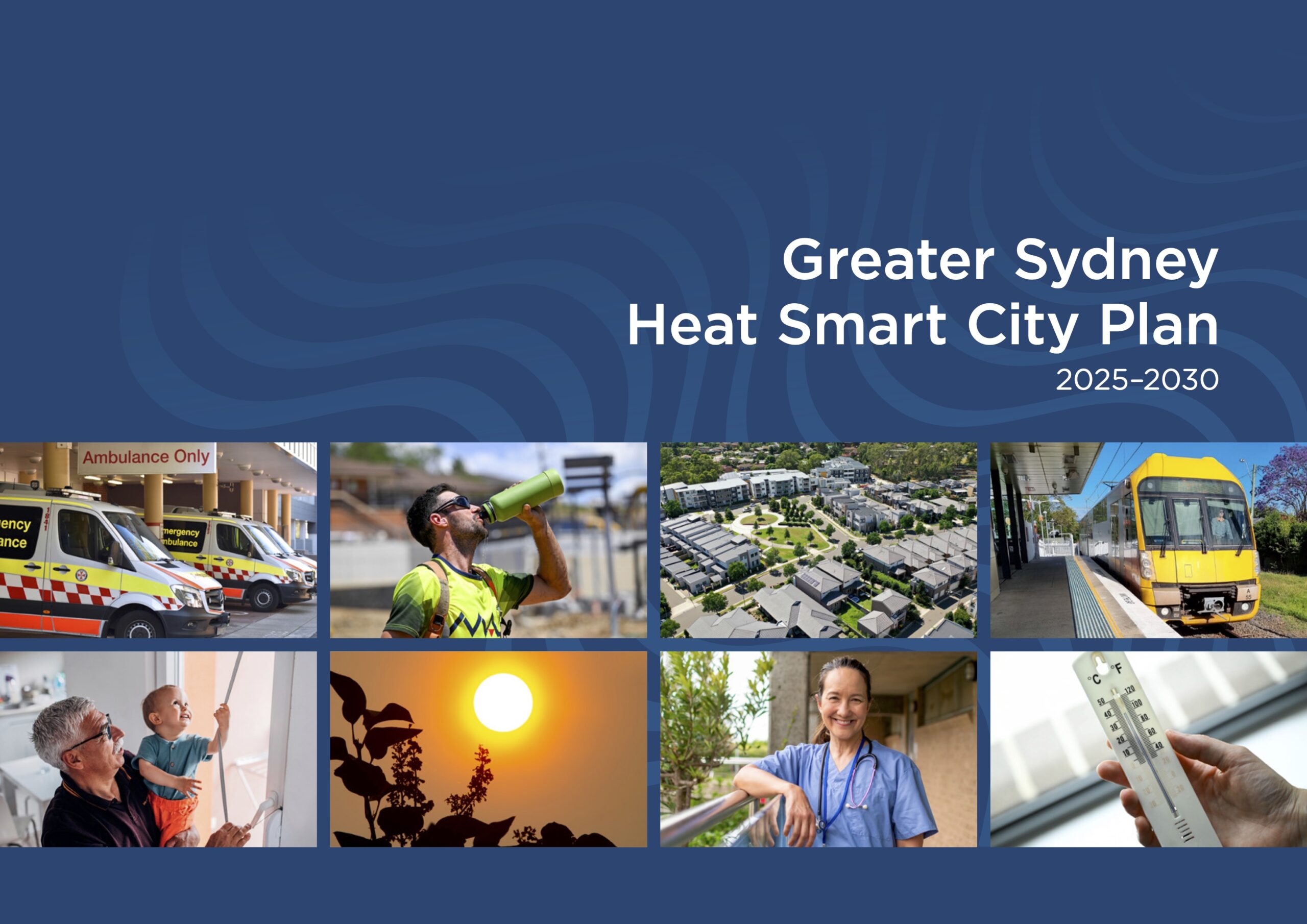 Greater Sydney Heat Smart City Plan 2025–2030