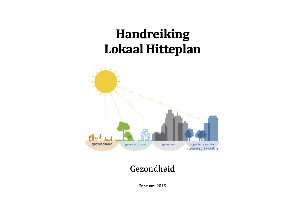 Handreiking Lokaal Hitteplan / Local Heat Plan Guidelines Netherlands