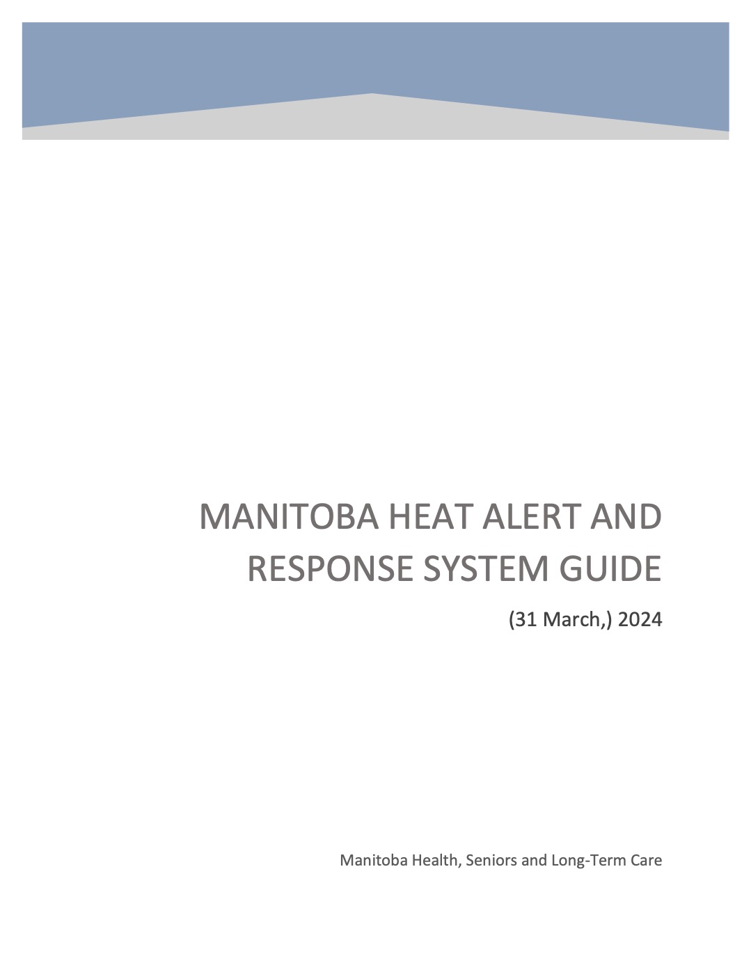 Manitoba Heat Alert and Response System Guide – Canada